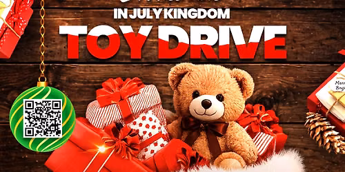 Christmas in July Kingdom Toy Drive