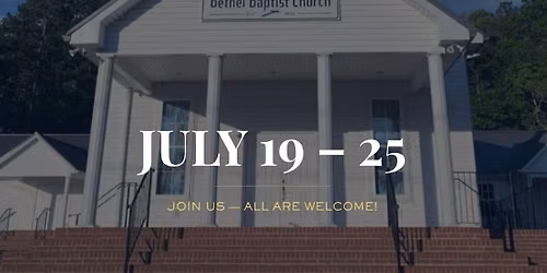 Bethel Baptist Church Revival