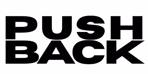 Pushback Live at The Dame