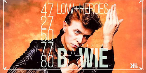 TMS BOWIE LOW+HEROES | Katalin Uppsala