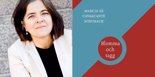 En eftermiddag om Marcia S\u00e1 Cavalcante Schubacks nya bok!