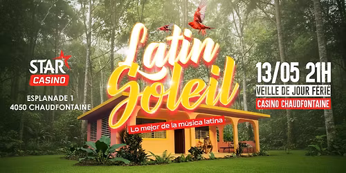 Fiesta Latina | Veille de Jour F\u00e9ri\u00e9 | Casino Chaudfontaine