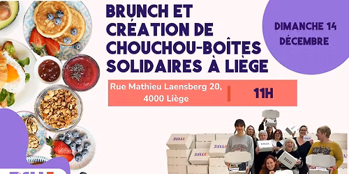Brunch et cr\u00e9ation de Chouchou-bo\u00eetes solidaires \u00e0 Li\u00e8ge
