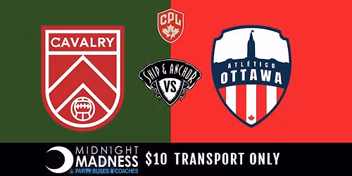 TRANSPORT ONLY - Cavalry vs Atletico Ottawa