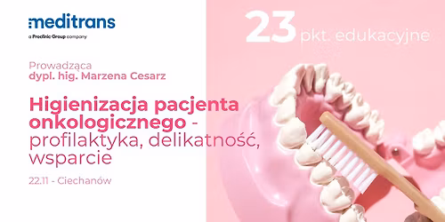 Higienizacja pacjenta onkologicznego \u2013 profilaktyka, delikatno\u015b\u0107, wsparcie