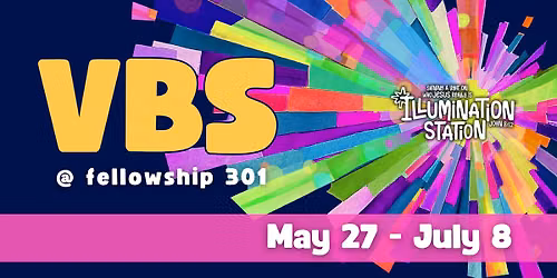 Vacation Bible School @ fellowship 301