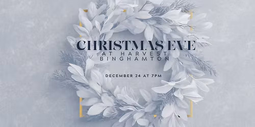 Christmas Eve at Harvest