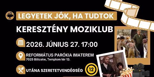 KERESZT\u00c9NY MOZIKLUB B\u00d6LCSK\u00c9N