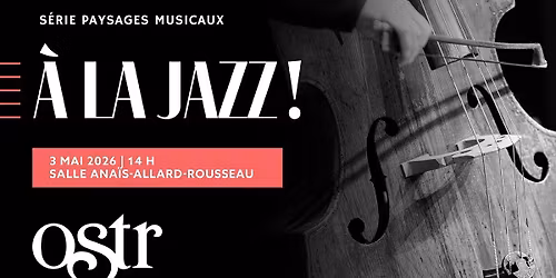 Paysages musicaux - \u00c0 la jazz !