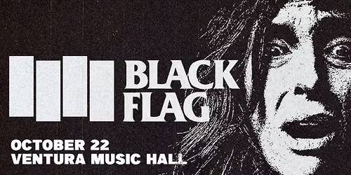 Black Flag at Ventura Music Hall