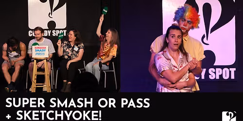 Super Smash or Pass + SketchyOke!