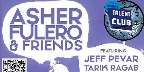 Asher Fulero and Friends