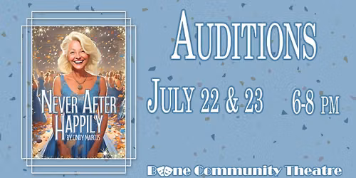 Never After Happily - Auditions
