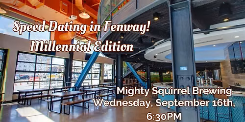 Millennial Speed Dating in Fenway!