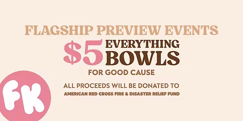 Fresh Kitchen Flagship: $5 Everything Bowls for a Good Cause