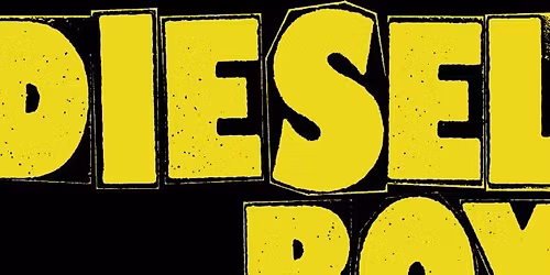 Diesel Boy with special guests The Rins, Middle -Out + tba