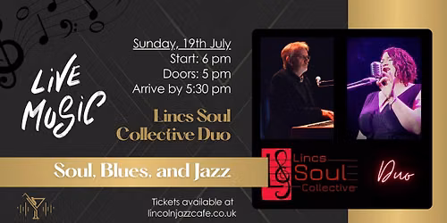 Lincs Soul Collective - Sun, 19th July