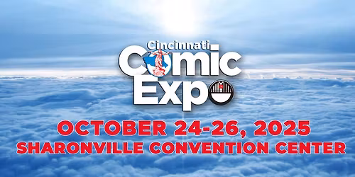 Cincinnati Comic Expo - Sunday