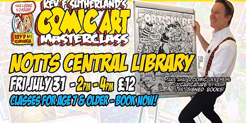 Kev F's Comic Art Masterclass - Notts Central Library