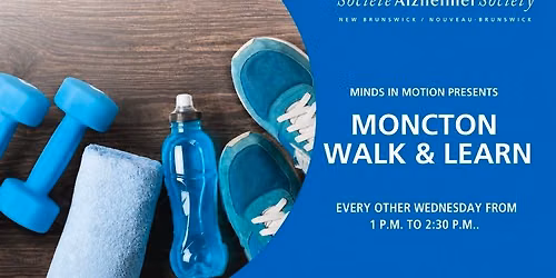 Moncton Walk & Learn