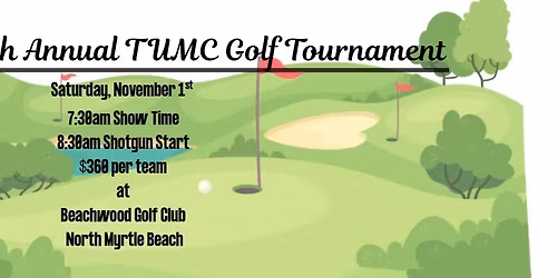 Trinity UMM's 13th Annual Golf Tournament