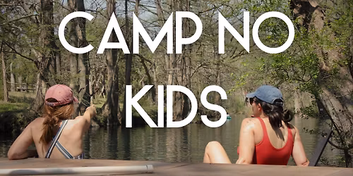 Camp No Kids