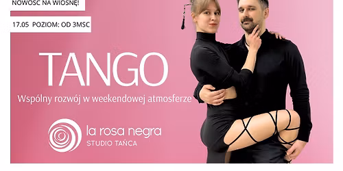 TANGO NUEVO- INTYMNO\u015a\u0106 I IMPROWIZACJA: zaj\u0119cia weekendowe z Jackiem&Krystyn\u0105!