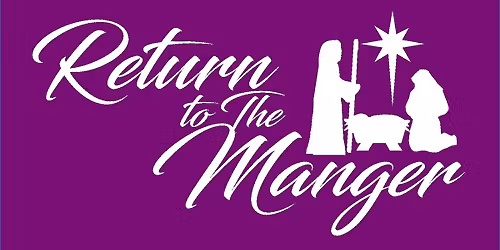 Return to the Manger