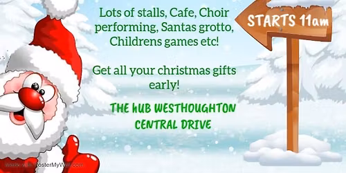 Christmas Market - The Hub Westhoughton