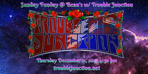 Sunday Funday with Trouble Junction @ Beau's