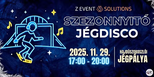 \u2744\ufe0fSZEZONNYIT\u00d3 J\u00c9GDISCO \u26f8\ufe0f 2025. 11. 29. \u203c\ufe0f Hajd\u00faszoboszl\u00f3i J\u00e9gp\u00e1lya