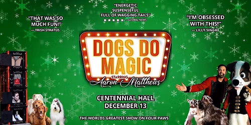 Dogs Do Magic: A Canine Christmas