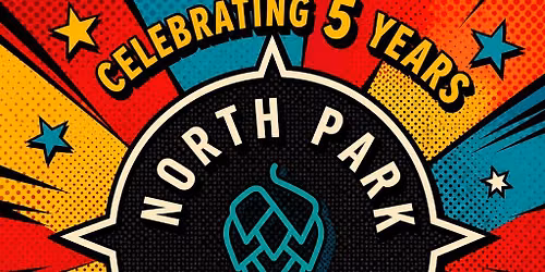 Come BEer with us (Celebrating 5 years of the North Park Tavern)