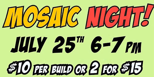 MARIO MOSAIC BUILD NIGHT
