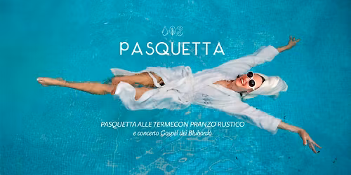 Pasquetta alle Terme