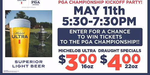 PGA CHAMPIONSHIP KICKOFF PARTY