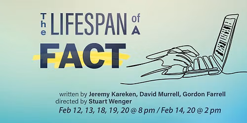 Auditions :: The Lifespan of a Fact 