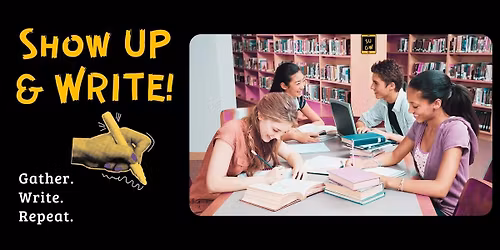 Show Up & Write!