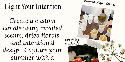 The Creative Bloom Series: Workshop 3 - Candle Making Class