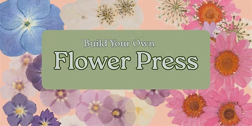 Build Your Own Flower Press