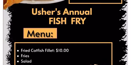 ESSCC Usher\u2019s Annual Fish Fry