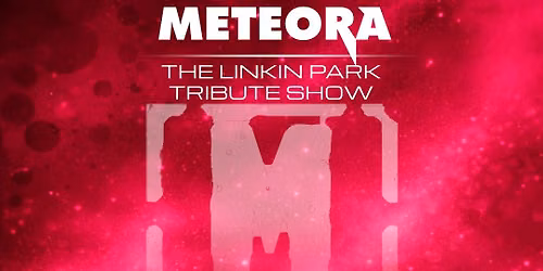 Meteora - The Linkin Park Tribute Show \/\/ Docks Academy, Grimsby