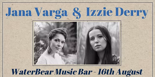 Intertwined: An Evening with Jana and Izzie