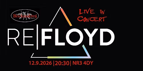 Refloyd @ The Brickmakers Norwich