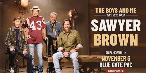 Sawyer Brown - The Boys And Me Live