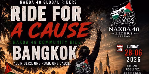 Ride for a cause. From Bangkok to Bangsaen as a support of the Nakba and Palestinian cause.