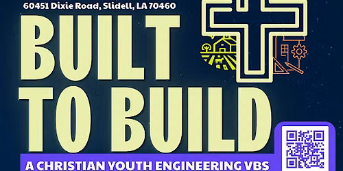 Made in His Image: Built to Build \u2014 A Christian Youth Engineering VBS