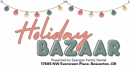 Holiday Bazaar-sponsored by Spangler Family Dental