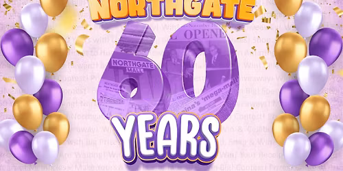 Northgate Mall 60th Anniversary Celebration