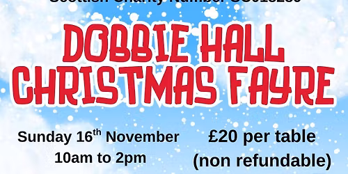 Dobbie Hall Trust Christmas Fayre